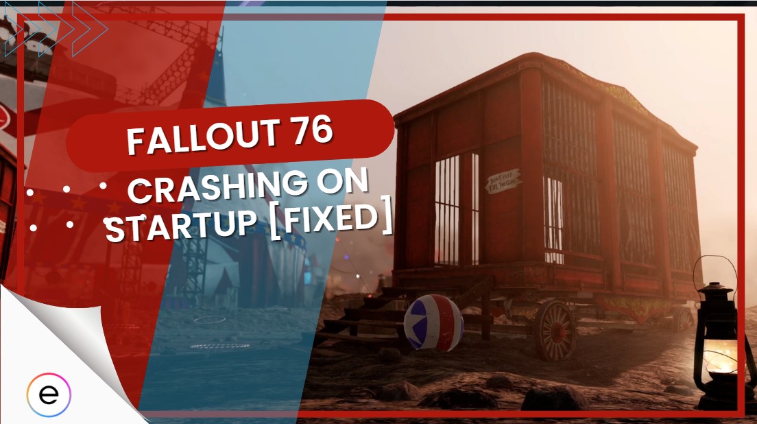 Fallout 76 Crashing On Startup [FIXED]